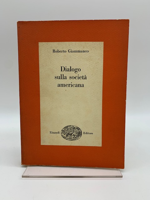 Dialogo sulla società americana